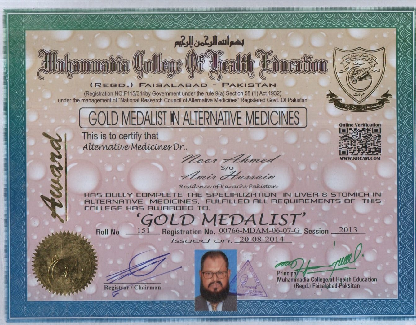 Gold Medalist — Alternative Medicines, Specialization in Liver & Stomach (Muhammadia College of Health Education, Roll No. 151, Session 2013)